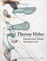 Therse Weber Hand And Mind Narrations In Art