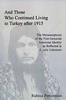 And Those Who Continued Living in Turkey after 1915